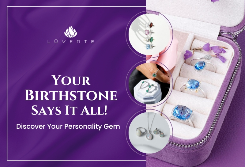 Discover the Magic Unique Birthstone Jewelry for Every Month Luvente