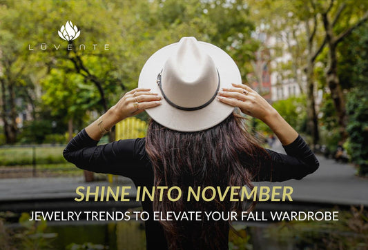 Shine into November: Jewelry Trends to Elevate Your Fall Wardrobe