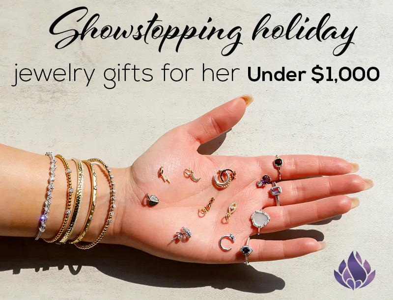 Unforgettable holiday jewelry gifts for her: dazzling elegance under $1000!