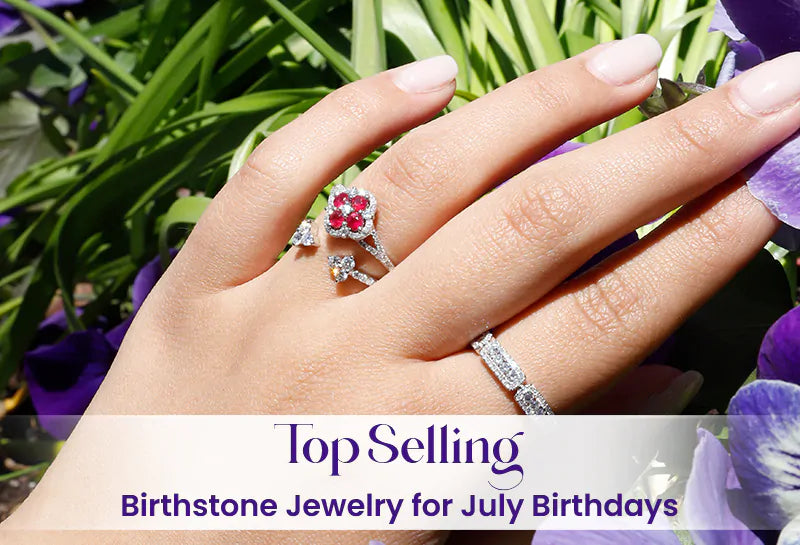 Top-Selling Birthstone Jewelry for July Birthdays